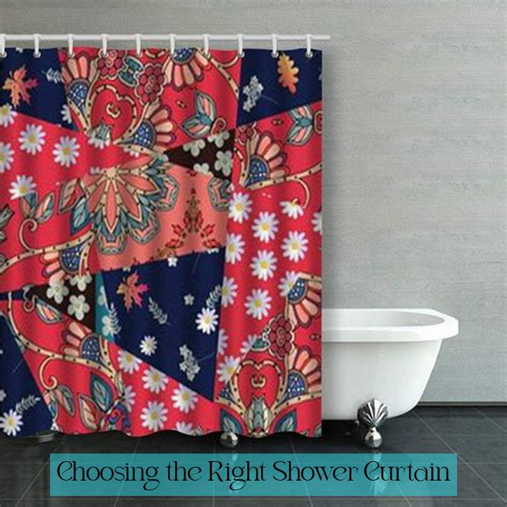 Choosing the Right Shower Curtain