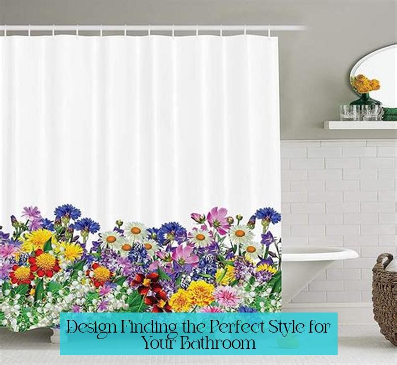 Design: Finding the Perfect Style for Your Bathroom