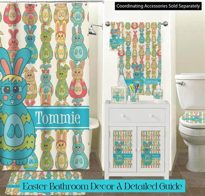 Easter Bathroom Decor: A Detailed Guide