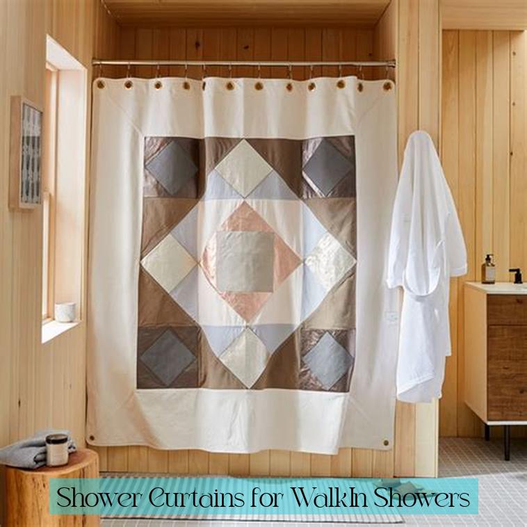 Shower Curtains for Walk-In Showers