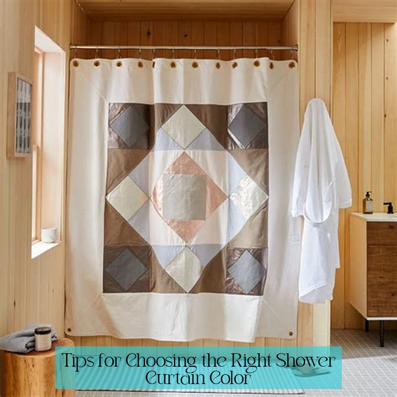 Tips for Choosing the Right Shower Curtain Color
