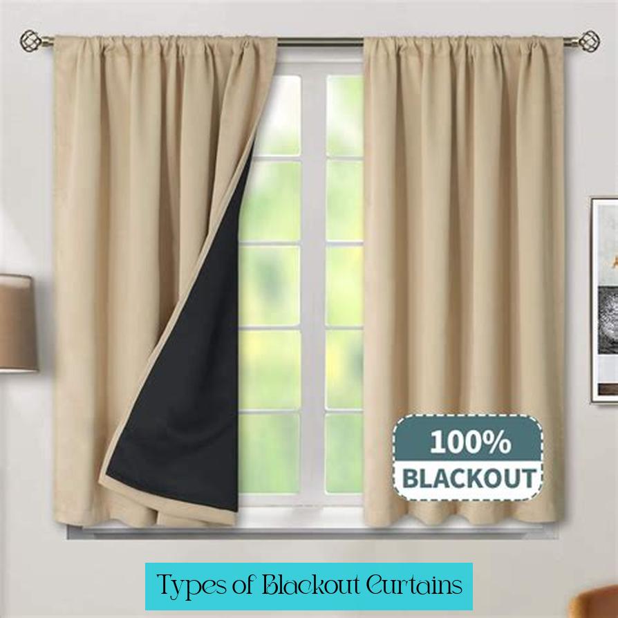 Types of Blackout Curtains