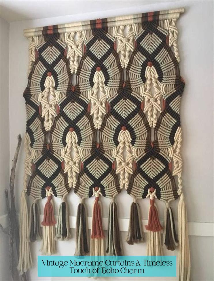 Vintage Macrame Curtains: A Timeless Touch of Boho Charm