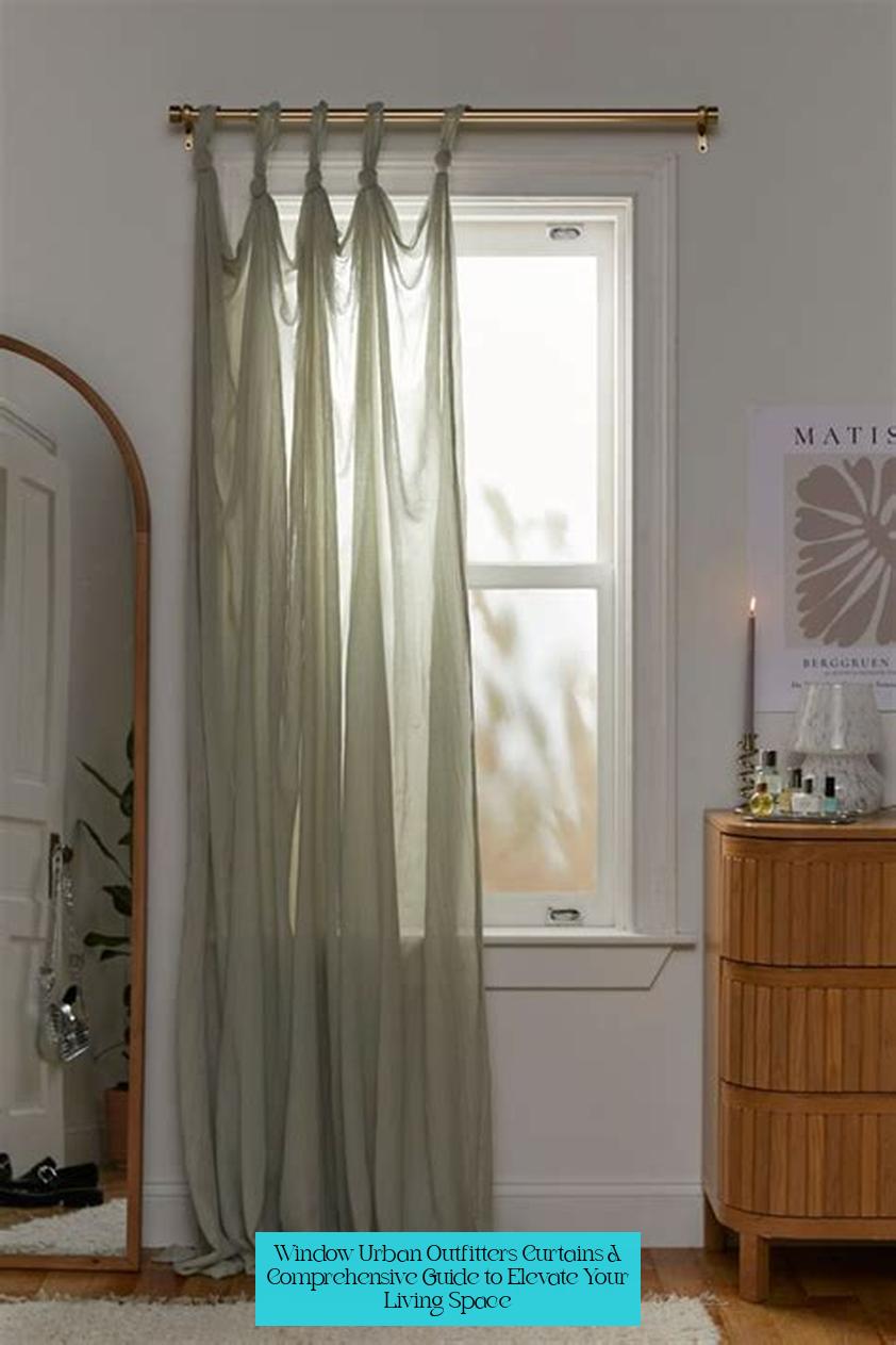 Window Urban Outfitters Curtains: A Comprehensive Guide to Elevate Your Living Space